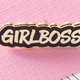 Illustration for article titled Gifts For the Friend Who Unironically Refers to Herself as a #GirlBoss
